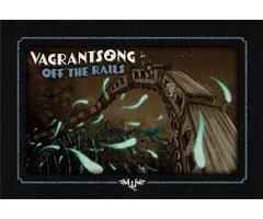 Wyrd Games Vagrantsong: Off the Rails Expansion