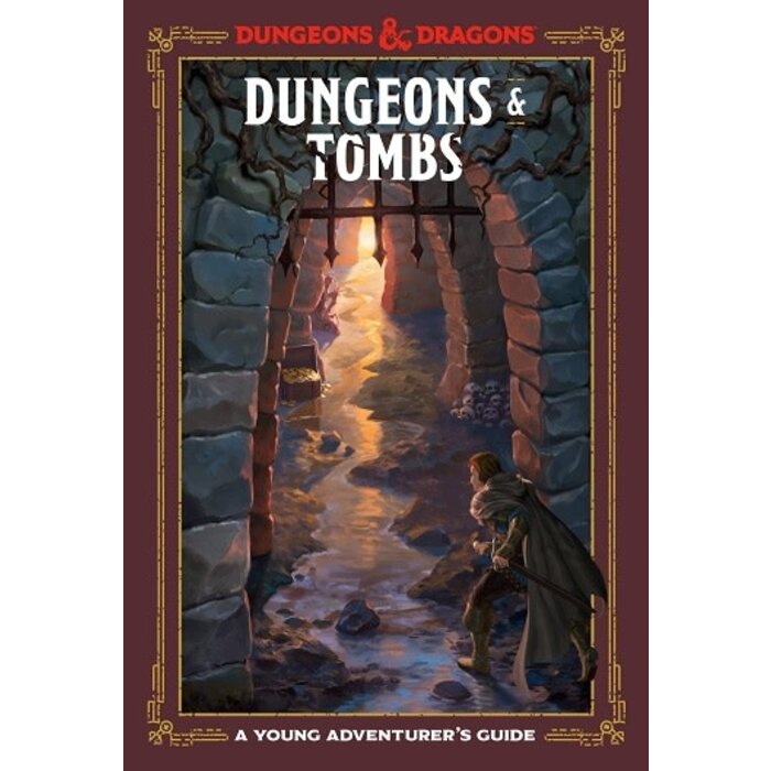 Ten Speed Press D&D - A Young Adventurer's Guide: Dungeons & Tombs