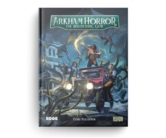 Edge Arkham Horror: The Roleplaying Game - Core Rulebook