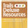 Trails: Deluxe Resources
