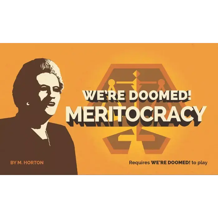 Breaking Games We're Doomed: Meritocracy Expansion