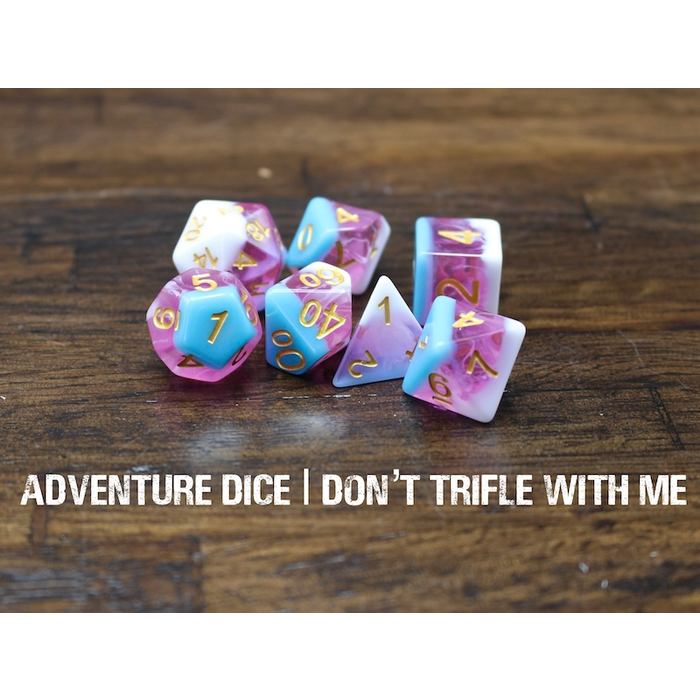 Adventure Dice 7-Piece RPG Dice Set: Don’t Trifle With Me