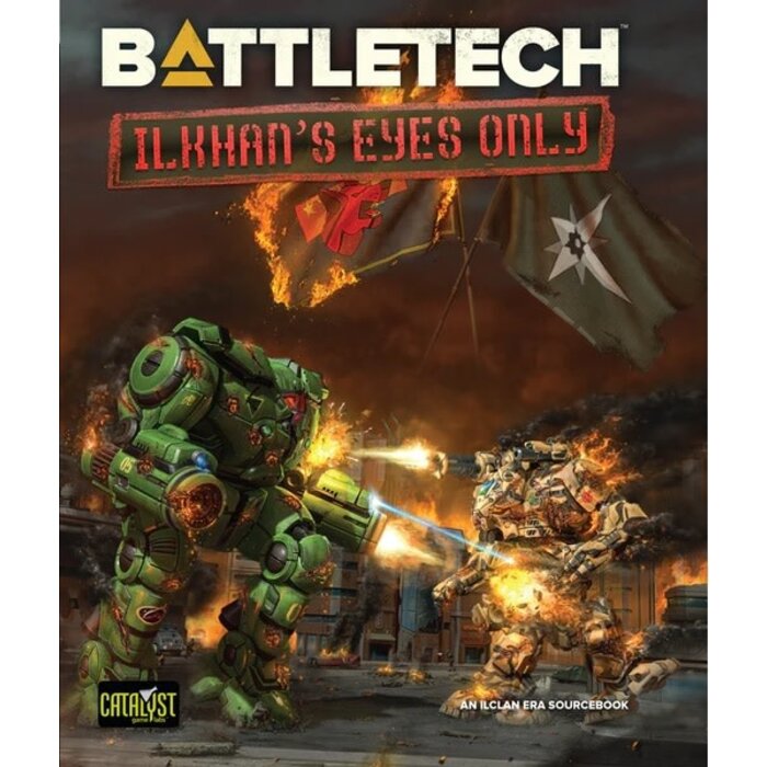Catalyst Games Battletech: ilKhan’s Eyes Only