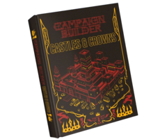 Kobold Press Campaign Builders: Castles & Crowns Special Edition (5E Compatible)