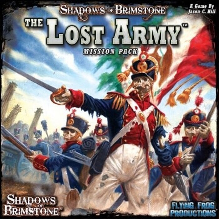 Flying Frog Shadows of Brimstone: The Lost Army Mission Pack with Lost Army Hell Cannon