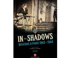 GMT Games In the Shadows: Resistance in France 1943-1944