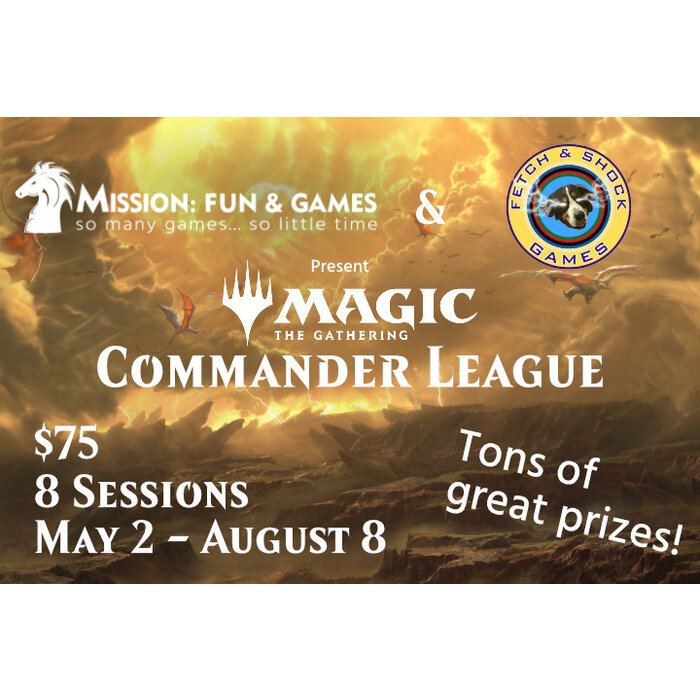 Events Magic the Gathering: Commander League May 2025 - July 2025