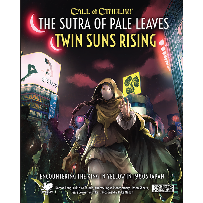 Chaosium Inc. Call of Cthulhu RPG: The Sutra of Pale Leaves - Twin Suns Rising