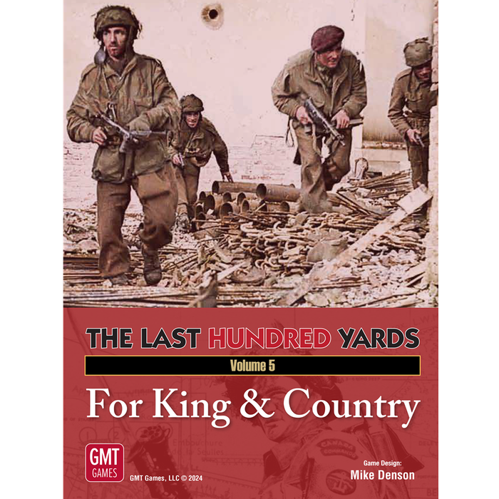 GMT Games The Last Hundred Yards: For King & Country