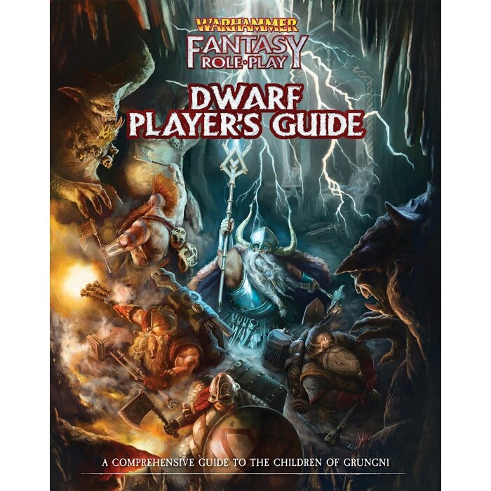 Cubicle 7 Entertainment Warhammer Fantasy RPG: Dwarf Player's Guide