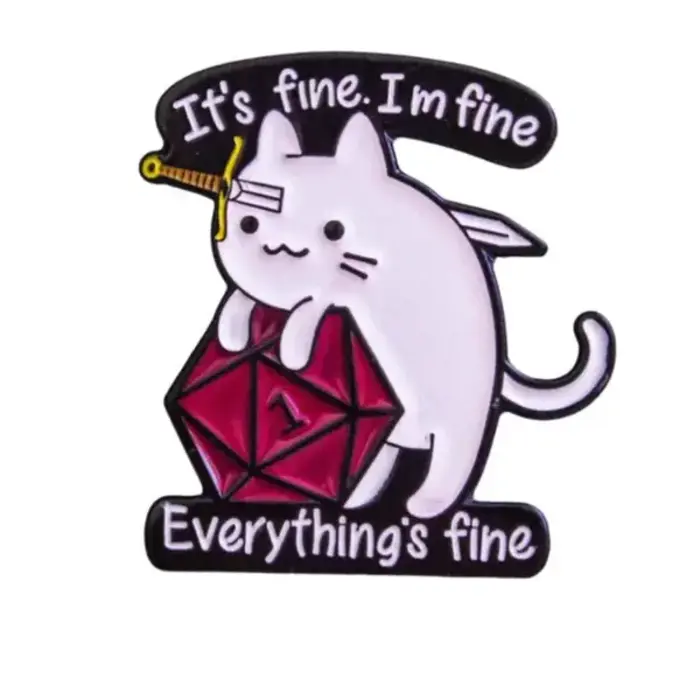 Mystery Dice Goblin Enamel Pin - Mystery Dice Goblin - It's Fine I'm Fine Cat