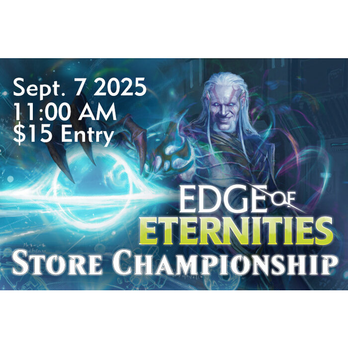 Magic the Gathering: Edge of Eternities Store Championship - Sept. 7 @ 11:00am