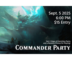 Events Magic the Gathering: Edge of Eternities Commander Party - Sept. 5 @ 6:00PM