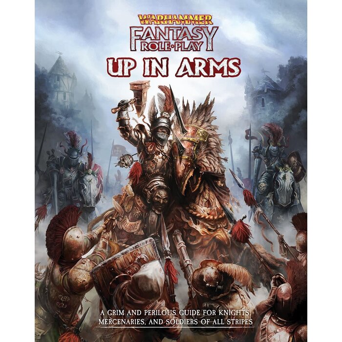 Cubicle 7 Entertainment Warhammer Fantasy RPG: Up In Arms