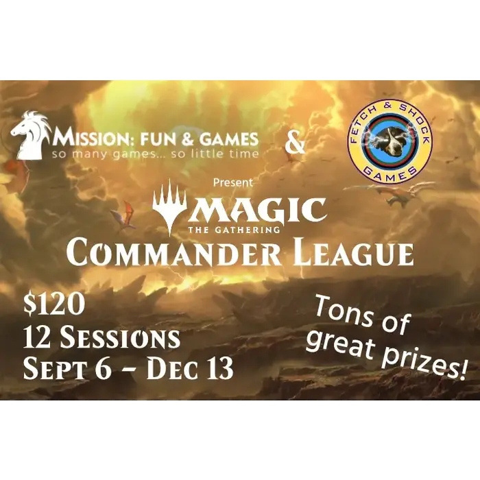 Events Magic the Gathering: Commander League - September 2025 to December 2025