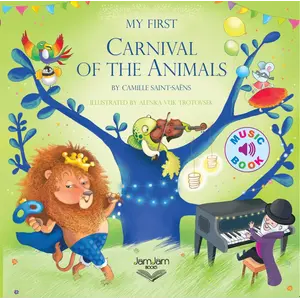 Jam Jam Books Jam Jam Books My First Carnival of Animals