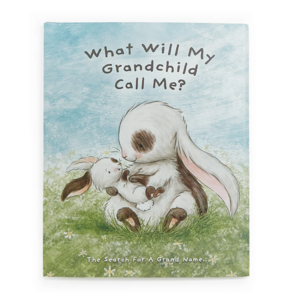 Bunnies by the Bay Bunnies by the Bay "What Will My Grandchild Call Me?" Story Book