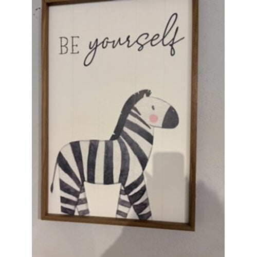 KENDRICK HOMES Kendrik Homes Be Yourself Zebra 16x24