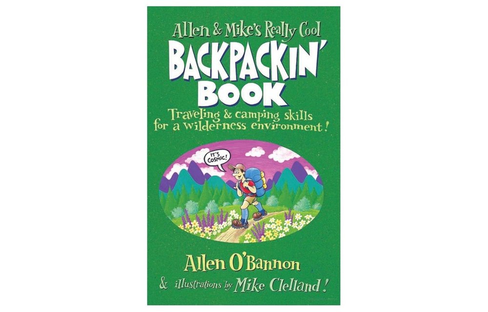 ALLEN AND MIKES REALLY COOL BACKPACKIN BOOK