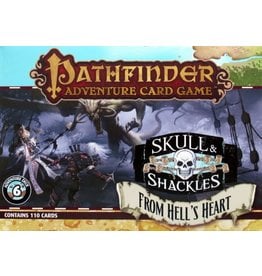 Pathfinder Adventure Card Game: Skull & Shackles Adventure Deck 6 - From Hell's Heart