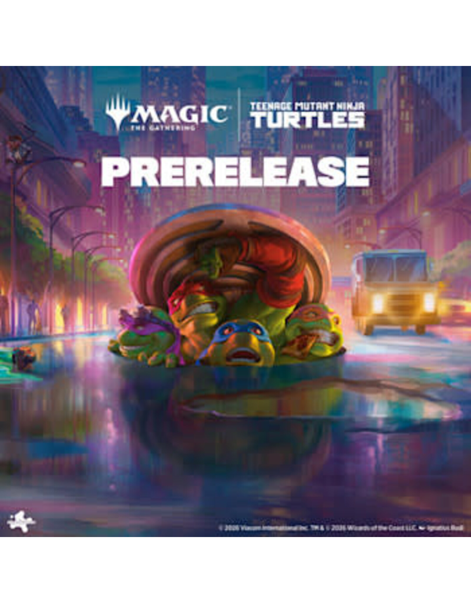 MTG Teenage Mutant Ninja Turtles Prerelease Sunday Mar 1st 1 pm