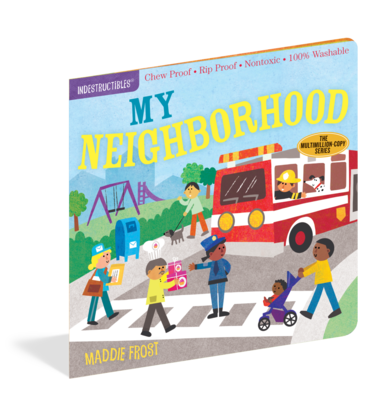 Indestructibles: My Neighborhood