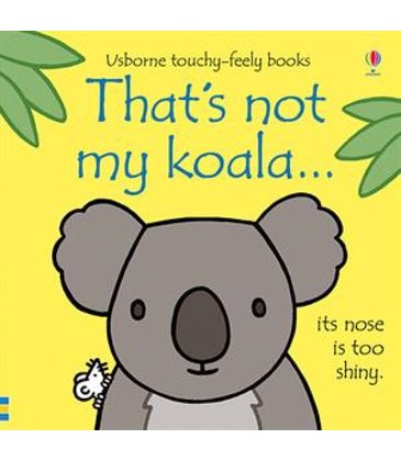 That's Not My Koala
