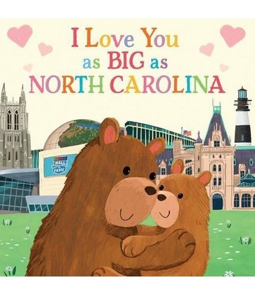 I Love You as Big as North Carolina