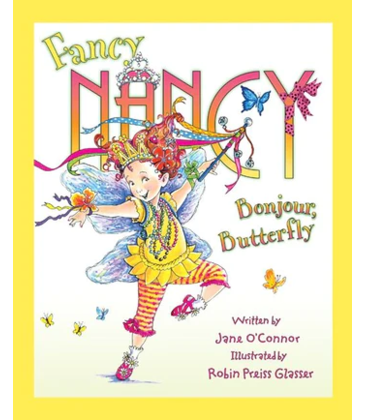 Fancy Nancy Bonjour, Butterfly