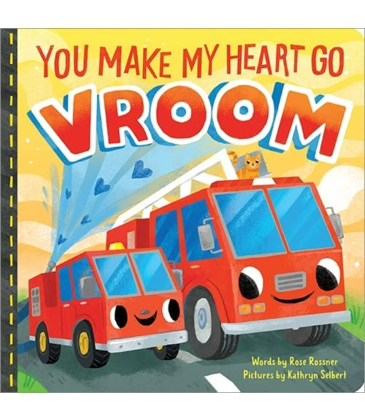 You Make My Heart Go Vroom