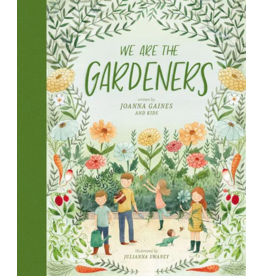 We Are The Gardeners