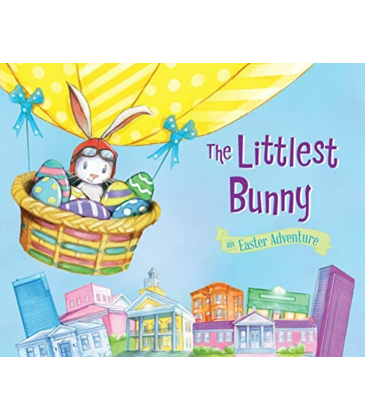 The Littlest Bunny: An Easter Adventure