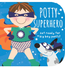 Potty Superhero - Get Ready for Big Boy Pants
