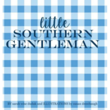 Little Southern Gentleman