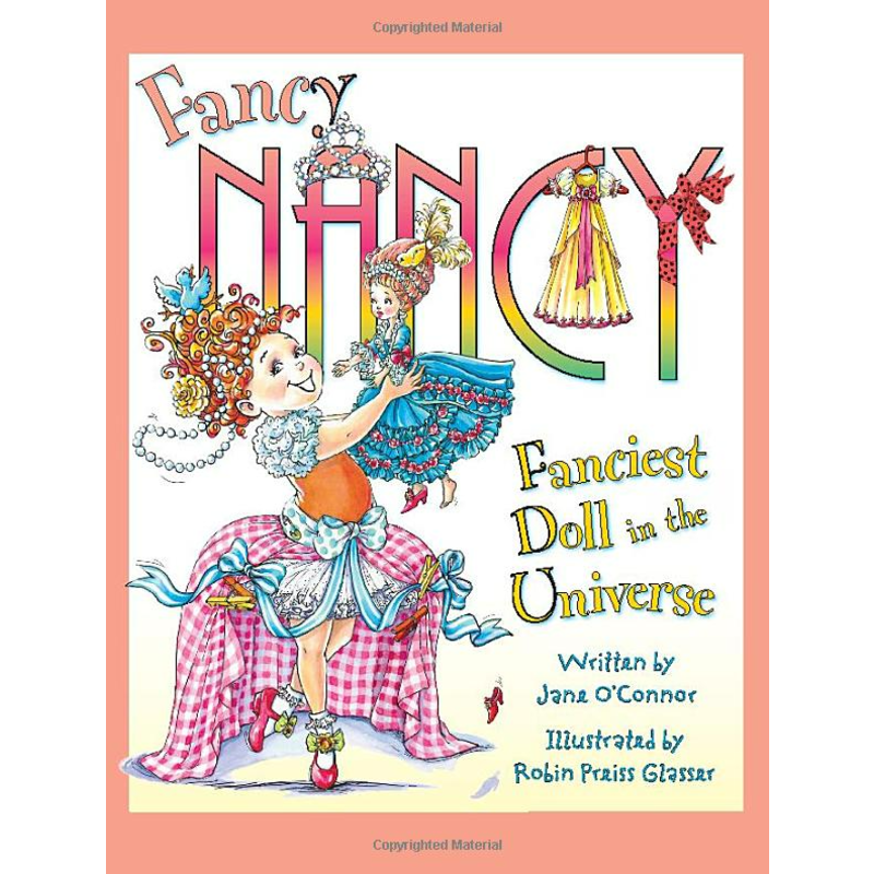 Fancy Nancy: Fanciest Doll In The Universe