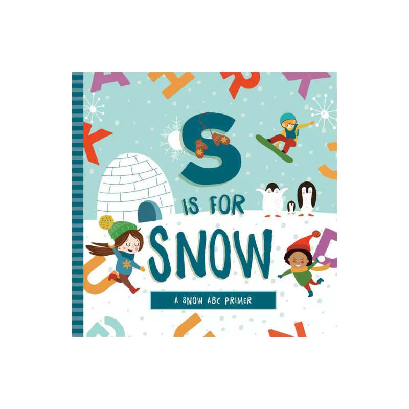 S is for Snow