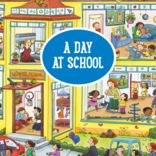 My Big Wimmelbook: A Day At School