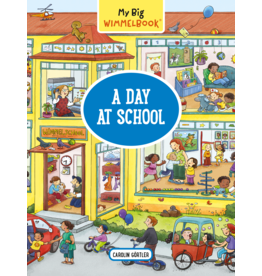 My Big Wimmelbook: A Day At School