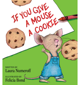 If You Give a Mouse a Cookie