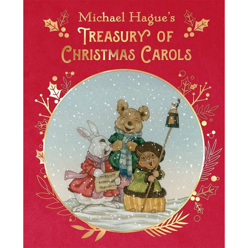 Michael Hague's Treasury of Christmas Carols