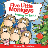 Five Little Monkeys Looking For Santa