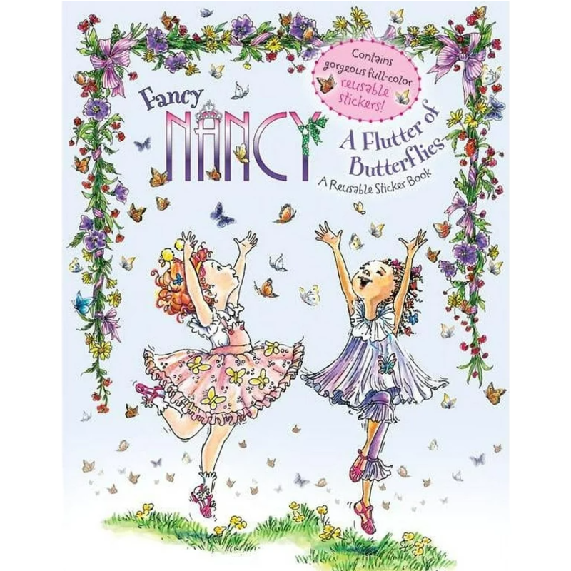 Fancy Nancy A Flutter of Butterflies Sticker Book