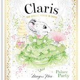 Claris The Chicest Mouse in Paris: Palace Party