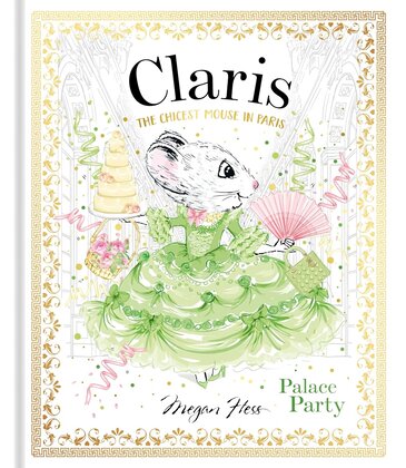 Claris The Chicest Mouse in Paris: Palace Party