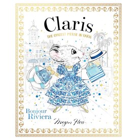 Claris The Chicest Mouse in Paris: Bonjour Riviera
