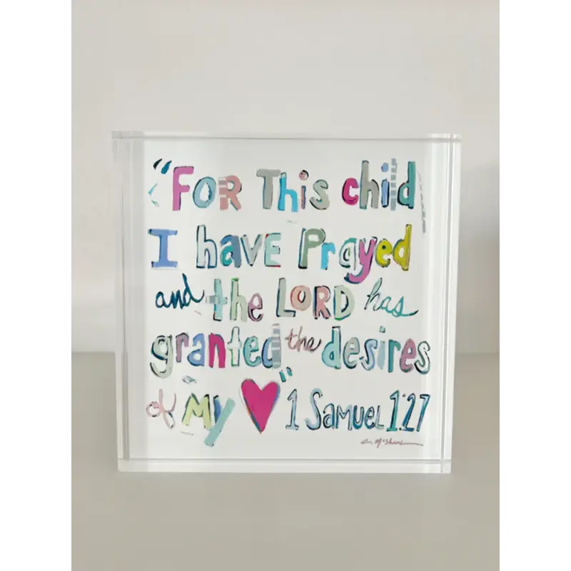Chelsea McShane Art 1 Samuel 1:27 Pink Acrylic Block