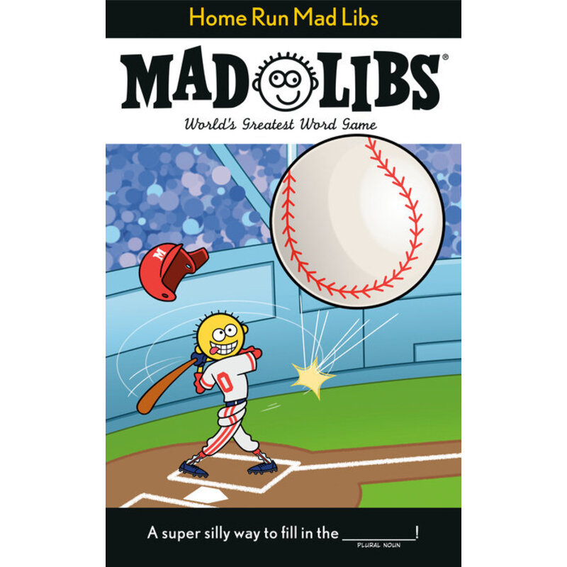 Mad Libs: Home Run