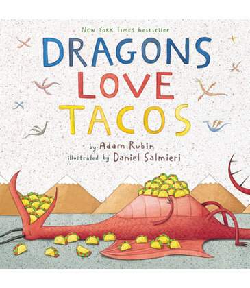 Dragons Love Tacos