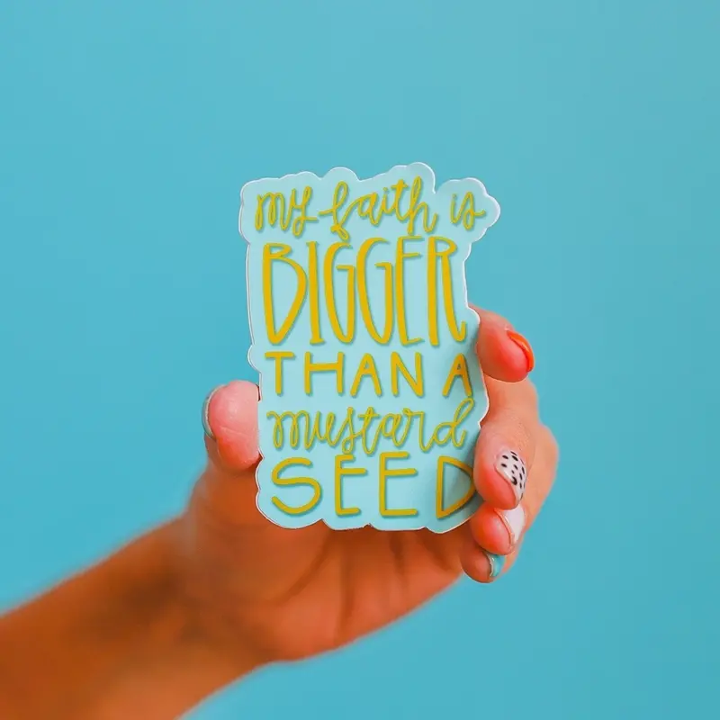 Crew + Co My Faith Is Brighter Than A Mustard Seed Sticker