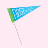 All She Wrote Notes First/Last Day of School Reversible Pennant